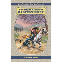 The Night Riders of Harpers Ferry The Night Riders of Harpers Ferry