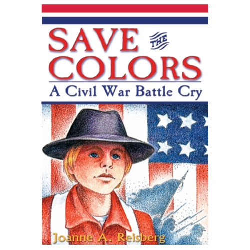 Save the Colors: A Civil War Battle Cry