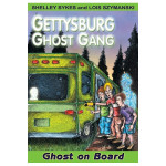 Ghost on Board: The Gettysburg Ghost Gang #2
