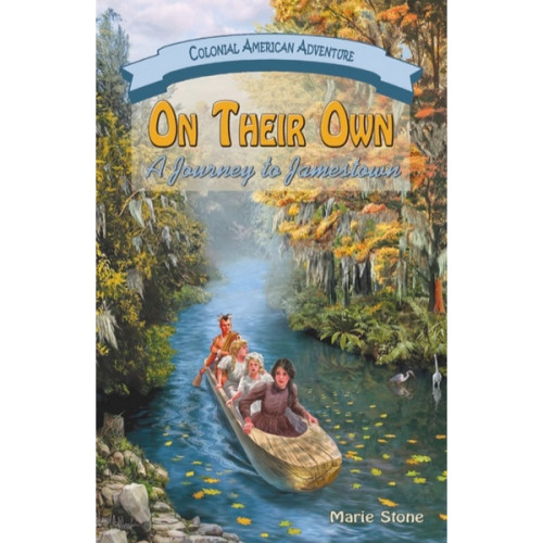 On Their Own: A Journey to Jamestown