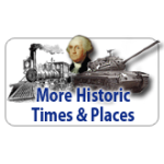 More Times & Places More Times & Places
